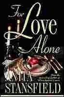 For Love Alone (Trevor Family Saga, #5)