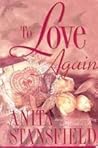 To Love Again (Trevor Family Saga, #2) To Love Again (Trevor Family Saga, #2)