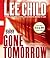 Gone Tomorrow (Jack Reacher, #13)