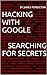 Hacking With Google - Searc...