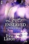 Lover Enslaved: 24 Hours in Mumbai