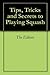Tips, Tricks and Secrets to Playing Squash