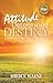 Attitude Determines Destiny