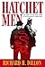 Hatchet Men: The Story of t...
