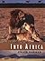 Into Africa by Craig Packer