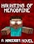 The Haunting of Herobrine (Minecraft: Legend of Herobrine)
