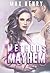 Methods for Mayhem (Otherworld Desires, #2)