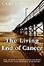 The Living End of Cancer: One Woman's Faith-Based Journey through Non-Hodgkin Lymphoma