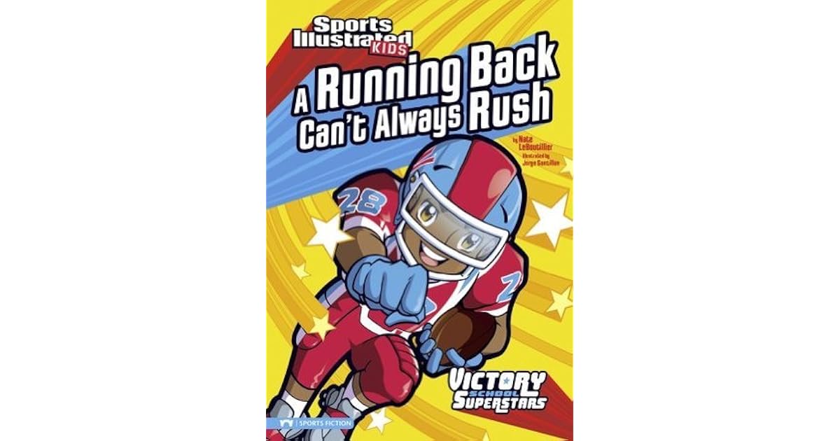 A Running Back Can T Always Rush By Nate Leboutillier