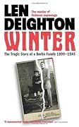 Winter: A Berlin Family, 1899-1945 (Bernard Samson, #0)