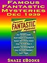 Famous Fantastic Mysteries, Dec 1939