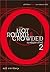 ล่องคลื่นโลกาภิวัฒน์ 2 : Hot, Round, and Crowded