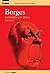 Borges, la tiniebla y la gl...
