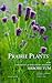 Prairie Plants of the University of Wisconsin-Madison Arboretum by Theodore S. Cochrane