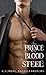 Prince of Blood and Steel (The Morgan Syndicate #1)