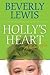 Holly's Heart, Collection 3 by Beverly Lewis Holly's Heart, Collection 3 by Beverly Lewis