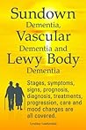 Sundown Dementia,...
