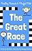 The Great Race (Happy Hannah & Playful Pete Book 1)