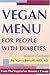 Vegan Menu for People With Diabetes