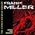 Frank Miller: The Comics Journal Library Volume 2