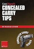 Gun Digest's Concealed Carry Tips
