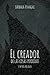 El creador de las cosas perdidas y otros relatos (Spanish Edition)