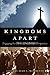 Kingdoms Apart: Engaging the Two Kingdoms Perspective