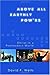 Above All Earthly Pow'rs by David F. Wells