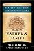 Esther & Daniel (Brazos Theological Commentary on the Bible): (A Theological Bible Commentary from Leading Contemporary Theologians - BTC)