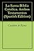 La Santa Biblia Catolica. Ambos Testamentos (Spanish Edition)