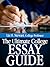 The Ultimate College Essay Guide - Learn How to Write a Good Essay - Examples, Prompts, Outlines Included