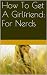 For Nerds