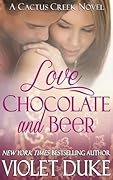 Love, Chocolate, and Beer