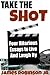 Take the Shot