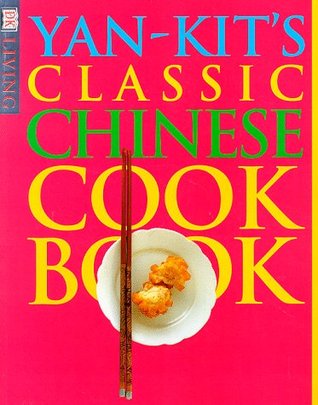 Yan-Kit's Classic Chinese Cookbook (Paperback)