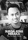 Surga atau Neraka - my journey to Islam by Ivan Bagus Yudhistira