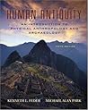 Human Antiquity: An Introduction to Physical Anthropology and Archaeology