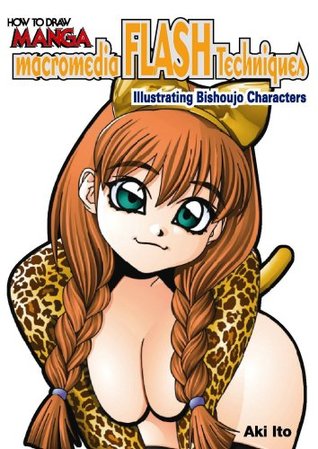 How to Draw Manga, Volume 37: Macromedia FLASH Techniques: Illustrating Bishoujo Characters (Paperback)