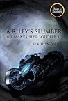 In Riley's Slumber by Ashlyn Forge