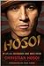 Hosoi: My Life as a Skateboarder Junkie Inmate Pastor – A Legend's Unflinching Memoir from 1980s Fame to Redemption