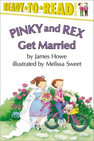 Pinky and Rex Get Married (Pinky and Rex, #2)