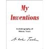 My Inventions: The Autobiography of Nikola Tesla (with special introduction by the Editor) Book cover for My Inventions: The Autobiography of Nikola Tesla (with special introduction by the Editor)