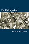 The Hallelujah Life The Hallelujah Life