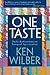 One Taste by Ken Wilber