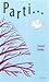 Parti ...