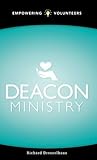 Deacon Ministry: ...