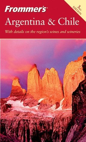 Frommer's Argentina & Chile (Paperback)