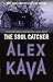 The Soul Catcher by Alex Kava