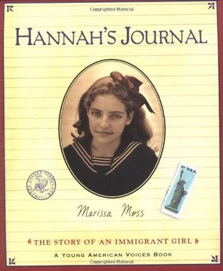 Hannah's Journal: The Story of an Immigrant Girl (Young American Voices, #3)