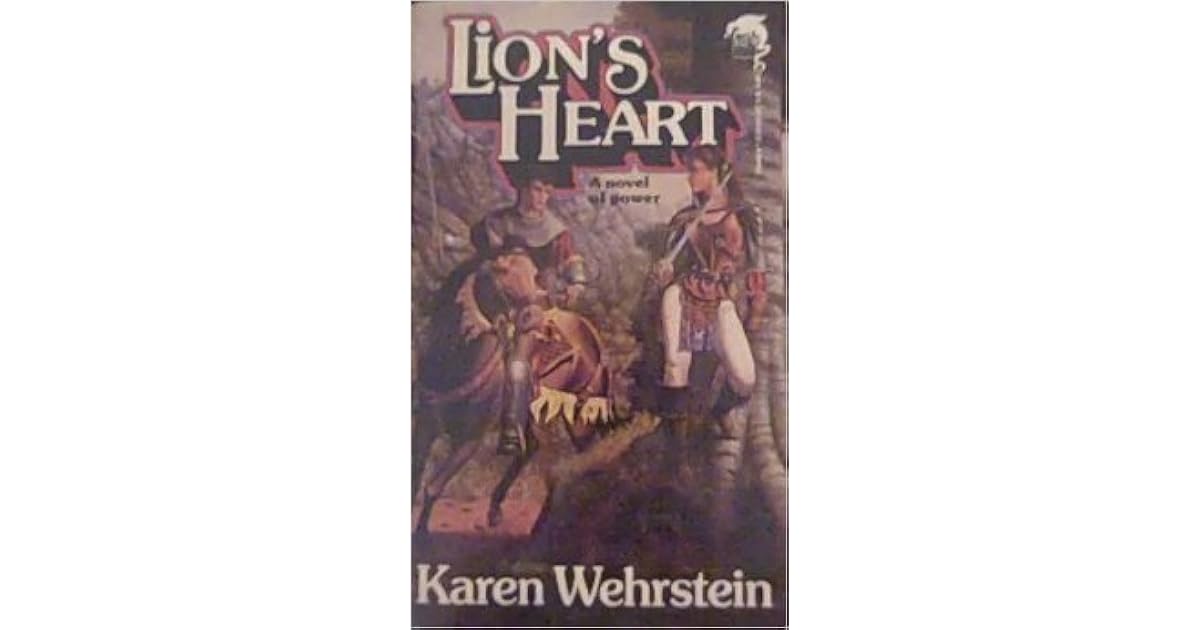 Lion's Heart by Karen Wehrstein